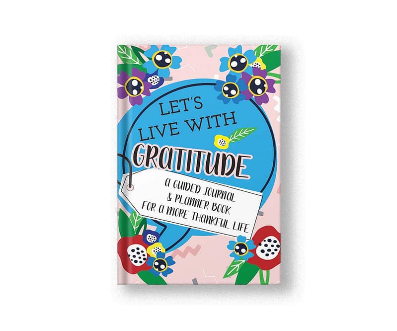 Lets live gratefully guided journal and planner to help you with your mindset